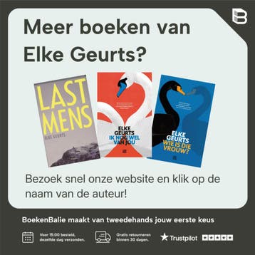 Lastmens - Elke Geurts 9789023495345, Verzenden, Gelezen, Elke Geurts