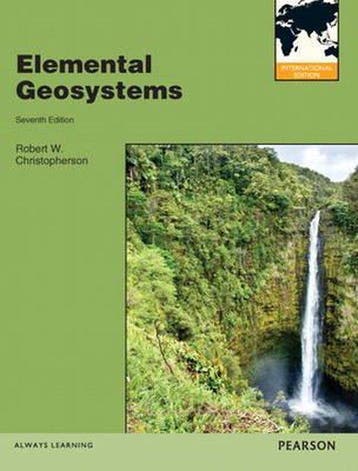 Elemental Geosystems:International Edition 9780132940412, Verzenden, Gelezen, Christopherson Robert