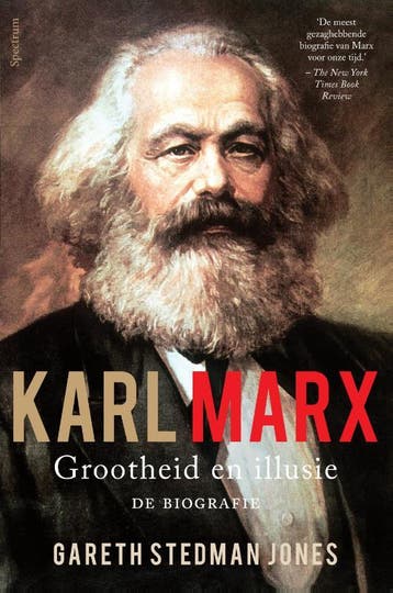 Karl Marx: grootheid en illusie - Gareth Stedman Jones, Boeken, Verzenden, Zo goed als nieuw, Gareth Stedman Jones