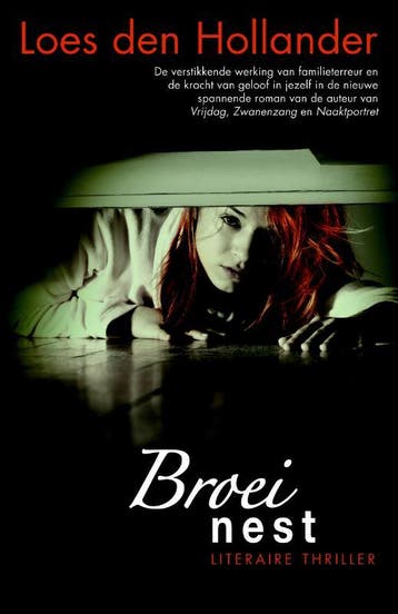 Broeinest - Loes den Hollander 9789061122579, Boeken, Verzenden, Gelezen, Loes den Hollander