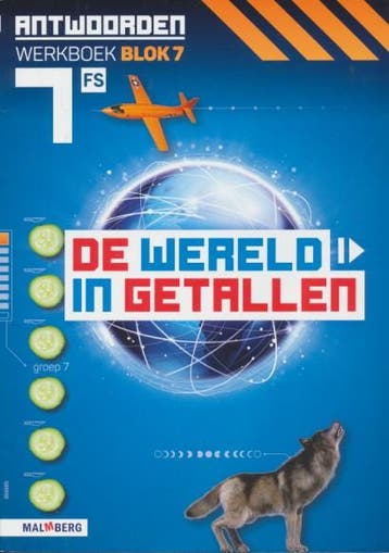 De wereld in Getallen versie 5 Antwoorden blok 7 groep 7 FS, Boeken, Schoolboeken, Verzenden, Nieuw
