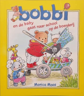 Bobbi omnibus en de baby / gaat naar school / op de, Boeken, Verzenden, Gelezen, Monica Maas