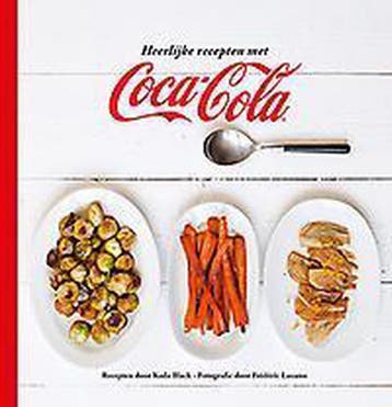 Heerlijke recepten met Coca-Cola 9789059244870, Verzenden, Zo goed als nieuw, Coca-Cola® kookboek