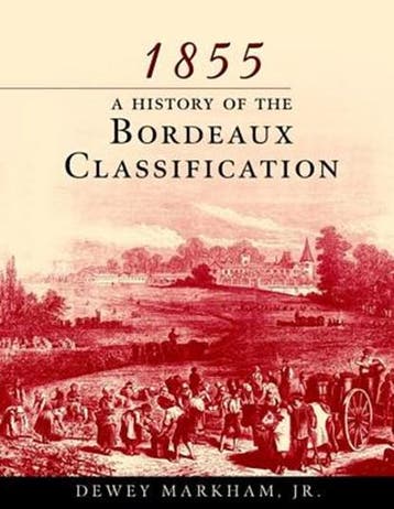 1855 Bordeaux | 9780471194217 | Dewey Markham ; Markham, Boeken, Ophalen of Verzenden, Zo goed als nieuw, Dewey Markham ; Markham