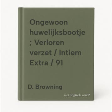 Ongewoon huwelijksbootje ; Verloren verzet / Intiem Extra /, Verzenden, Gelezen, D. Browning