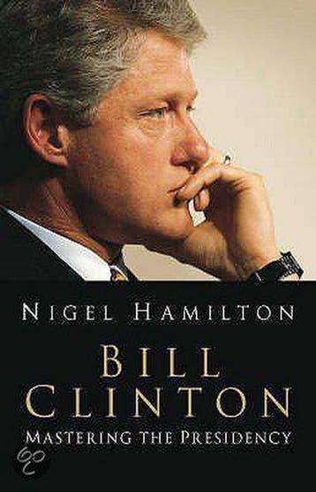 Bill Clinton 9781844132096 Nigel Hamilton, Verzenden, Gelezen, Nigel Hamilton