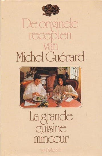 DE ORIGINELE RECEPTEN VAN MICHEL GUERARD,LA GRANDE CUISINE, Verzenden, Gelezen, Guérard Michel