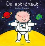 De astronaut / Beroepenreeks 9789044816587 Liesbet Slegers, Boeken, Kinderboeken | Kleuters, Verzenden, Gelezen, Liesbet Slegers