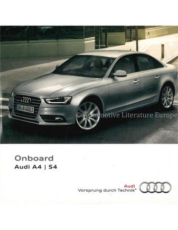 2012 AUDI A4 | S4 INSTRUCTIEBOEKJE (ONBOARD), Auto diversen, Handleidingen en Instructieboekjes