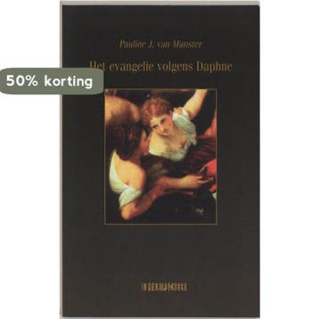 Het evangelie volgens Daphne - P.J. van Munster, Boeken, Verzenden, Gelezen, P.J. van Munster