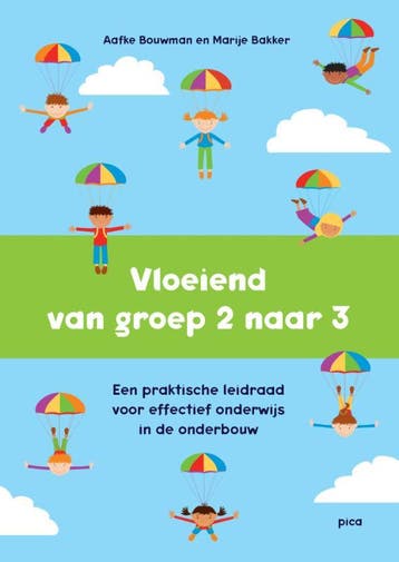 Vloeiend van groep 2 naar 3 9789492525628, Boeken, Verzenden, Zo goed als nieuw