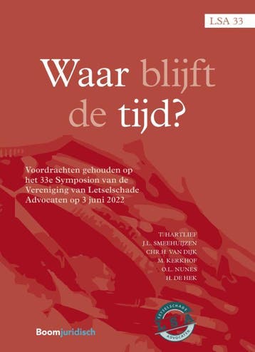 Waar blijft de tijd? / LSA-reeks / 33 - H. de Hek, Verzenden, Zo goed als nieuw, H. de Hek