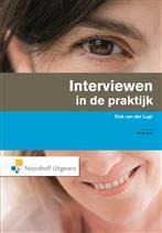 Interviewen in de praktijk, 9789001823054, Boeken, Verzenden, Zo goed als nieuw, HBO