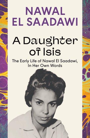 9780755651566 A Daughter of Isis Nawal El Saadawi, Verzenden, Nieuw, Nawal El Saadawi