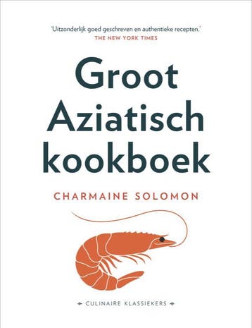 Groot Aziatisch Kookboek | Charmaine Solomon | Nieuw, Boeken, Ophalen of Verzenden, Nieuw, Charmaine Solomon