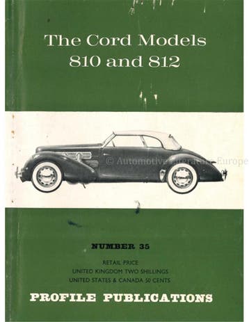THE CORD MODELS 810 AND 812 (PROFILE PUBLICATIONS 35), Nieuw, Author