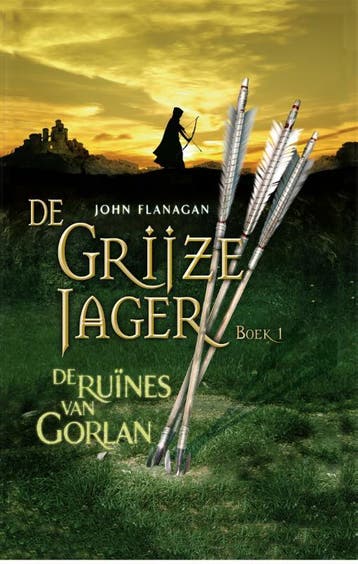 De Grijze Jager 1 - John Flanagan 9789025742843, Boeken, Verzenden, Zo goed als nieuw, John Flanagan