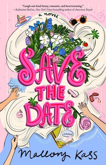 9781668094471 Save the Date Mallory Kass, Verzenden, Nieuw, Mallory Kass
