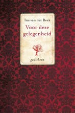 Voor deze gelegenheid 9789033816420 Ina van der Beek, Verzenden, Zo goed als nieuw, Ina van der Beek