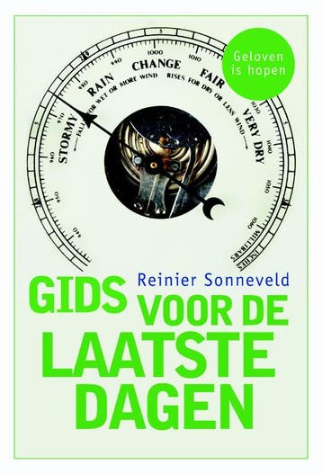Gids voor de laatste dagen - Reinier Sonneveld 9789058819871, Boeken, Verzenden, Gelezen, Reinier Sonneveld