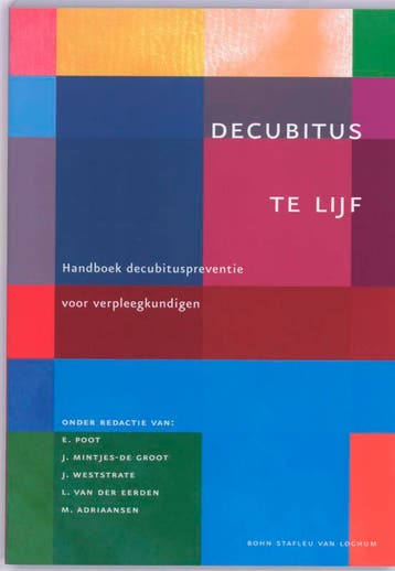 Decubitus te lijf druk 1 9789031350254, Boeken, Verzenden, Zo goed als nieuw