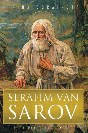 Serafim van Sarov 9789492224057 Irina Goraïnoff, Verzenden, Gelezen, Irina Goraïnoff