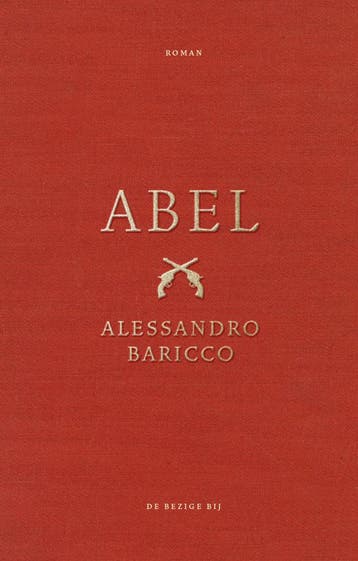 Abel (Goed), Verzenden, Gelezen, Alessandro Baricco