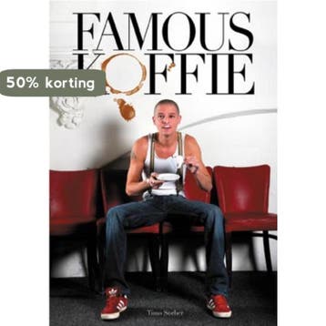 Famous Koffie - T. Sorber 9789085671039, Verzenden, Zo goed als nieuw, T. Sorber