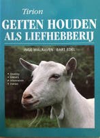 Tirion natuur Geiten houden als liefhebberij / Tirion natuur, Verzenden, Gelezen, I. Walraven
