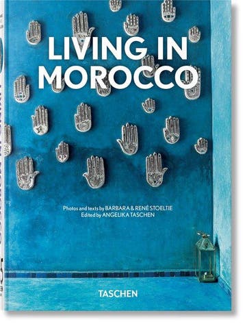 9783836590037 45th Edition- Living in Morocco | Tweedehands, Boeken, Verzenden, Zo goed als nieuw, Barbara & Rene Stoeltie