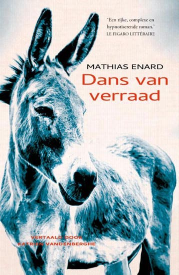 Dans Van Verraad | Mathias Enard | Nieuw, Ophalen of Verzenden, Nieuw, Mathias Enard