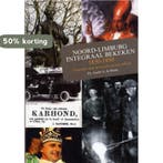 NOORD-LIMBURG INTEGRAAL BEKEKEN 1850-195 9789085960706, Boeken, Verzenden, Gelezen, A. de Bruin