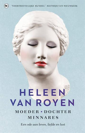 Moeder, dochter, minnares - Heleen van Royen (Boeken), Verzenden