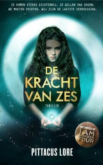 De Kracht van Zes - NL - Pittacus Lore - Paperback, Ophalen of Verzenden, Gelezen, Pittacus Lore