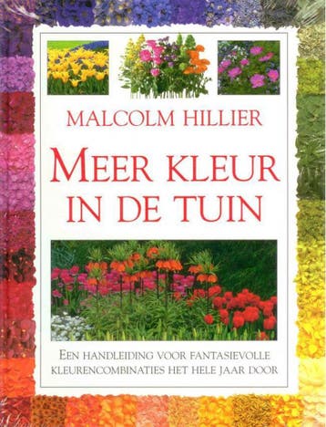 MEER KLEUR IN DE TUIN - M. Hillier 9789062556625, Verzenden, Gelezen, M. Hillier