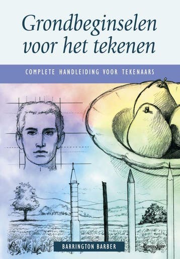 Grondbeginselen voor het tekenen - Barrington Barber, Boeken, Verzenden, Zo goed als nieuw, Barrington Barber