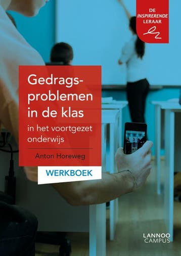 Gedragsproblemen in de klas in het voortgezet onderwijs:, Boeken, Verzenden, Gelezen, Anton Horeweg