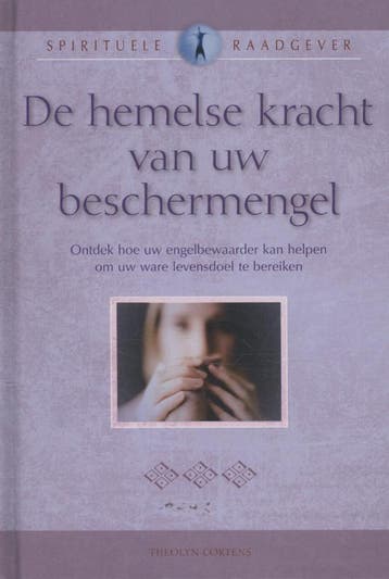 De hemelse kracht van uw beschermengel / Spirituele, Verzenden, Zo goed als nieuw, Theolyn Cortens