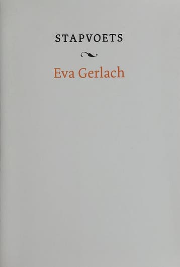 Stapvoets - Eva Gerlach 9789081185943, Verzenden, Gelezen, Eva Gerlach