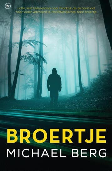 Broertje | Michael Berg | Nieuw, Ophalen of Verzenden, Nieuw, Michael Berg