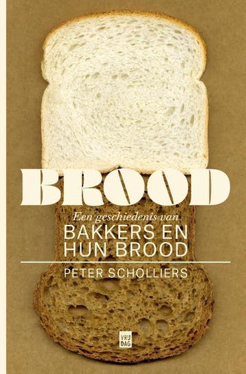 Brood - Peter Scholliers 9789460019289, Verzenden, Gelezen, Peter Scholliers