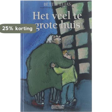 Veel Te Grote Huis - Elias Bettie 9789054611158, Verzenden, Zo goed als nieuw, Elias Bettie
