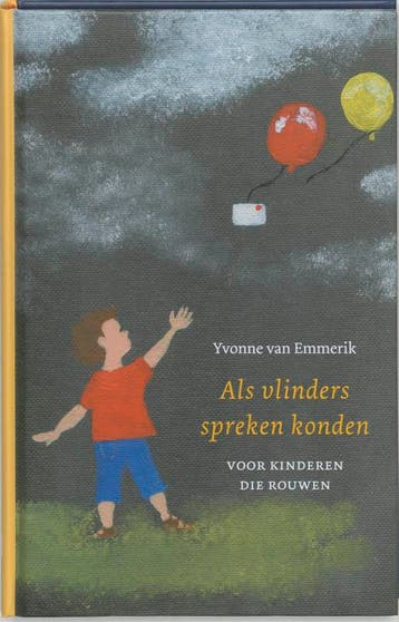 Als vlinders spreken konden - Yvonne Van Emmerik, Verzenden, Gelezen, Yvonne Van Emmerik