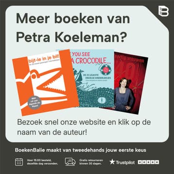 Bijt-ie in je bil! 9789025759643 Petra Koeleman, Verzenden, Gelezen, Petra Koeleman
