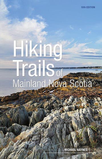 9781773102504 Hiking Trails of Mainland Nova Scotia, 10th..., Verzenden, Nieuw, Michael Haynes