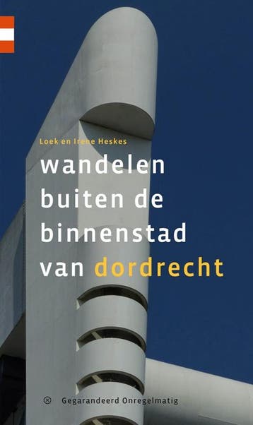 Wandelen buiten de binnenstad van Dordrecht 9789078641896, Verzenden, Zo goed als nieuw, Loek Heskes