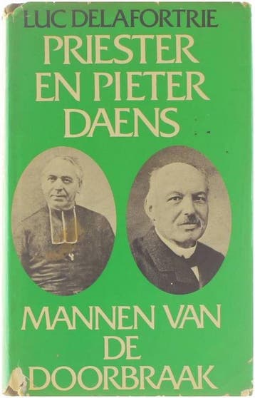 Priester en Pieter Daens - Mannen van de doorbraak, Verzenden, Gelezen, Delafortrie