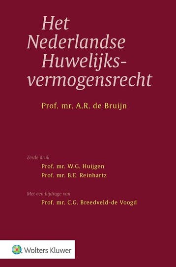 9789013149890 Het Nederlandse Huwelijksvermogensrecht, Verzenden, Zo goed als nieuw, A.R. de Bruijn