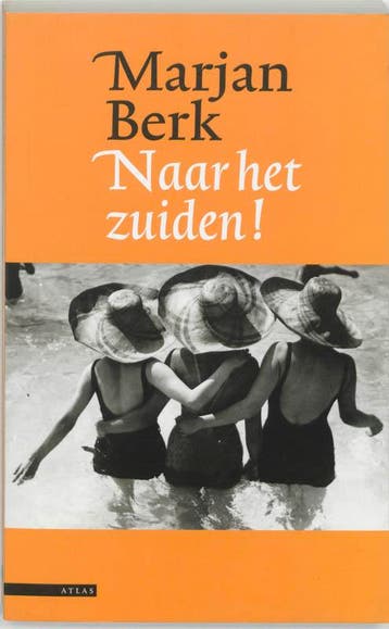 Naar het Zuiden ! - Marjan Berk 9789045008103, Verzenden, Gelezen, Marjan Berk