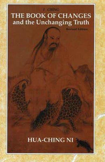 I Ching, the Book of Changes and the Unchanging Truth, Verzenden, Gelezen, Hua Ching Ni